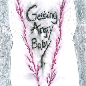 Selma Judith - Getting Angry Baby